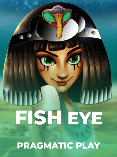 Fish Eye